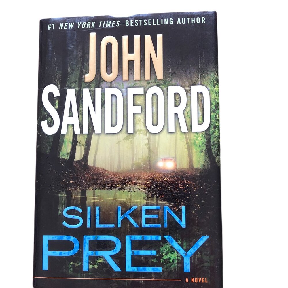 Silken Prey - John Sandford (Hardback)